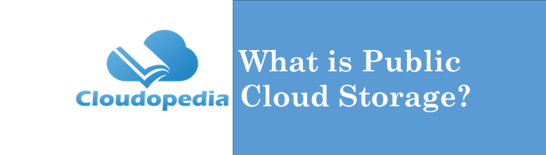 Definition Public Cloud Storage