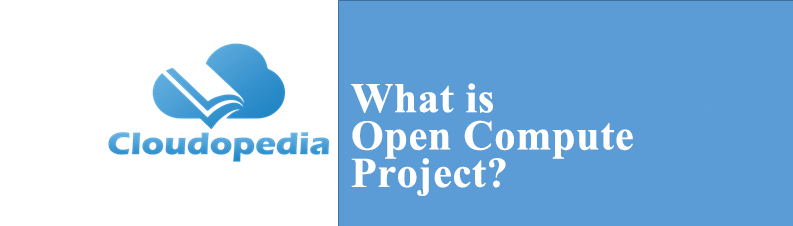 Definition of Open Compute Project